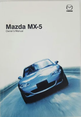 NB8C MX-5 Owners Manual - Genuine (NB 09/2002-2005)