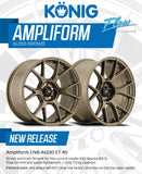 Konig Ampliform Wheels (Set of 4) - Gloss Bronze - 17x8 - 4x100 - ET45