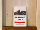 Car Make Corn's - MX-5 Parking Only Sign - Various Colours (NB 1998-2004)