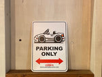 Car Make Corn's - MX-5 Parking Only Sign - Various Colours (NB 1998-2004)