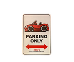 Car Make Corn's - MX-5 Parking Only Sign - Various Colours (NB 1998-2004)