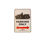 Car Make Corn's - MX-5 Parking Only Sign - Various Colours (NC 2005-2014)