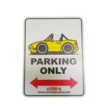 Car Make Corn's - MX-5 Parking Only Sign - Various Colours (NA 1989-1997)